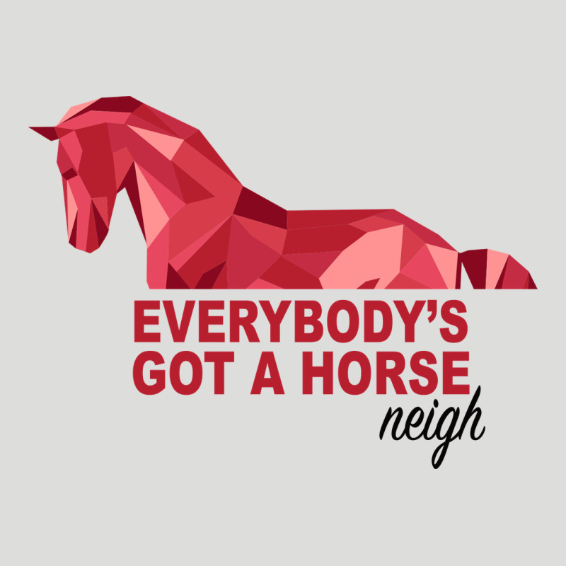 Everybody's Got A Horse Neigh Zipper Hoodie by Bettercallsaul | Teevron
