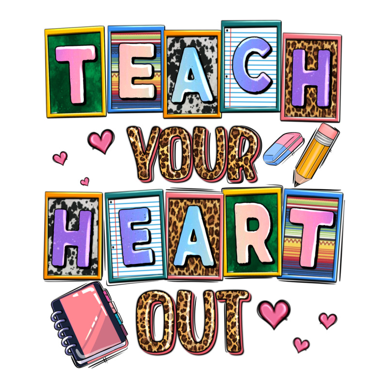Teach Your Heart Out Classic Tee by AdoDesignShop | Teevron
