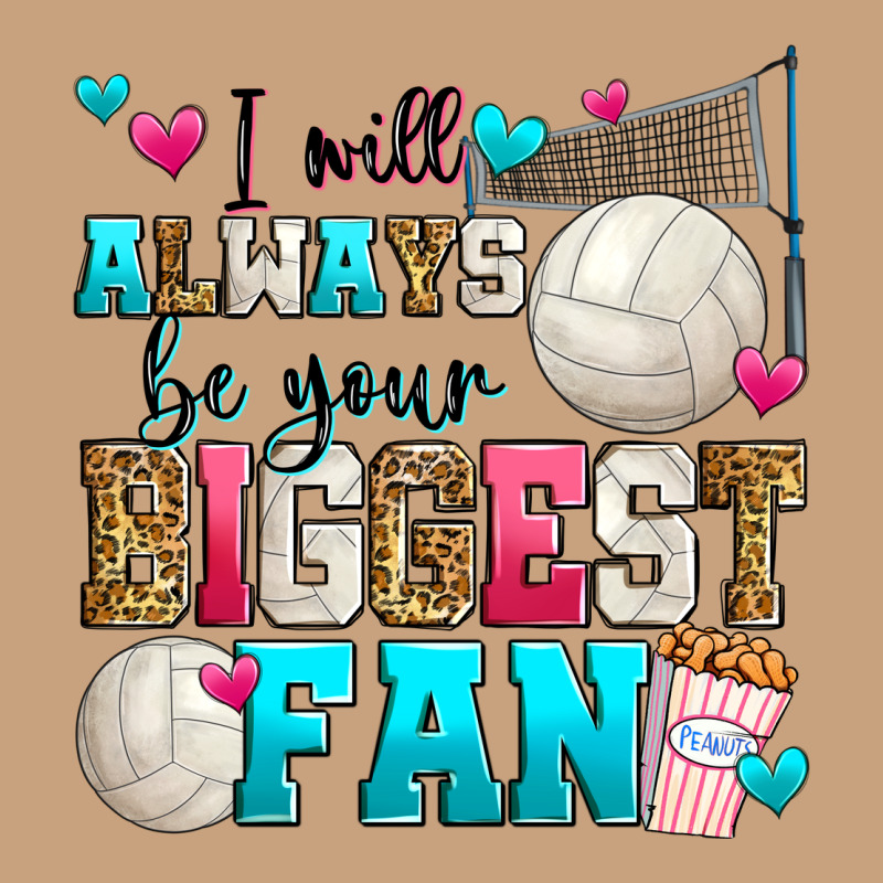 I Will Always Be Your Biggest Fan Volleyball Vintage Tee by Zillion Design Studio | Teevron