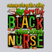 Unapologetically Pretty Black And Educated Nurse Heavyweight Sweatshirt | Teevron