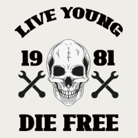 Live Young Die Free Zipper Hoodie | Teevron