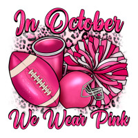 in october we wear pink cheer with football breast | Teevron