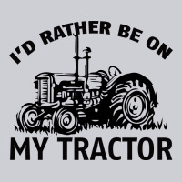 I D Rather Be On My Tractor Urban Hoodie | Teevron