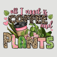All I Need Is Coffee And Plants Classic Tee | Teevron