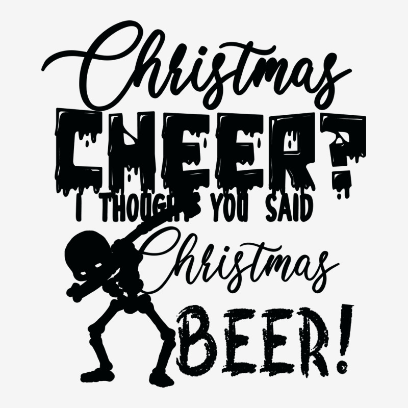 Christmas Cheer I Thought You Said Christmas Beer Urban Hoodie by Bettercallsaul | Teevron