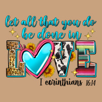 Let All That You Do Be Done In Love Vintage Tee | Teevron