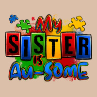 My Sister Is Ausome Autism Urban Heavy Tee | Teevron