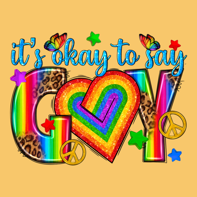 Its Okay To Say Gay Vintage Hoodie by texasbilliewilder | Teevron