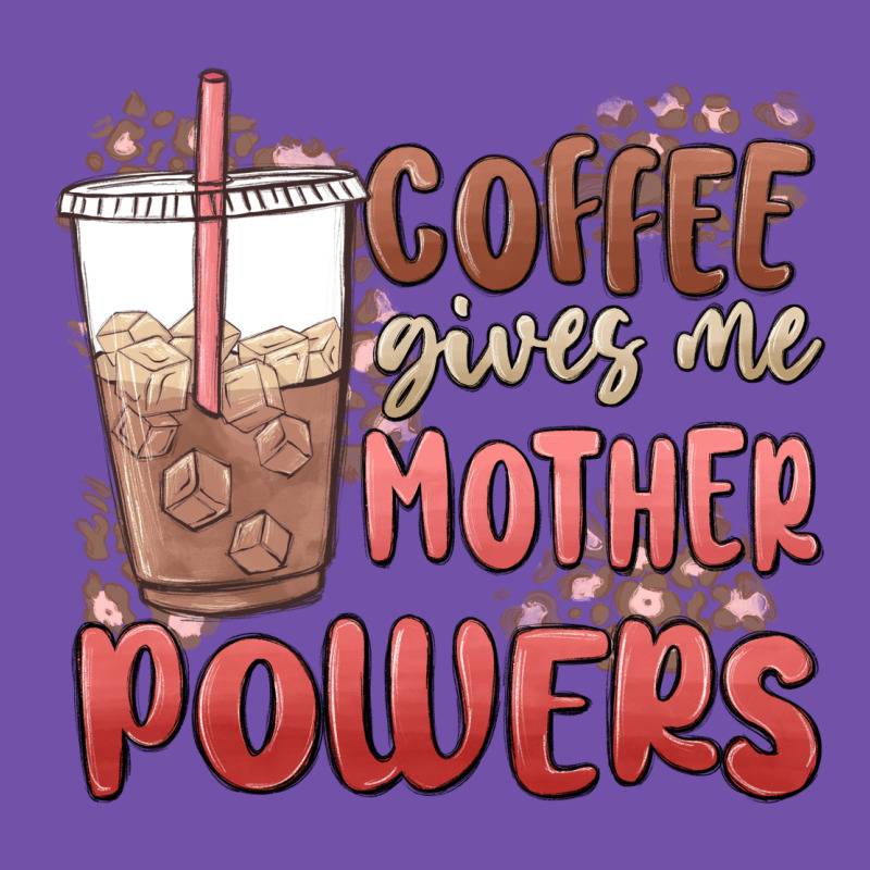 Coffee Gives Me Mother Powers Premium Sweatshirt by MaliasSmallBusiness | Teevron