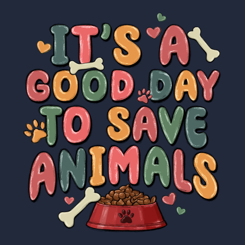 It's A Good Day To Save Animals Premium Sweatshirt by MaliasSmallBusiness | Teevron