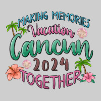 Making Memories Vacation Cancun 2024 Together Premium Sweatshirt | Teevron