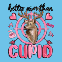 Better Aim Than Cupid Premium Sweatshirt | Teevron