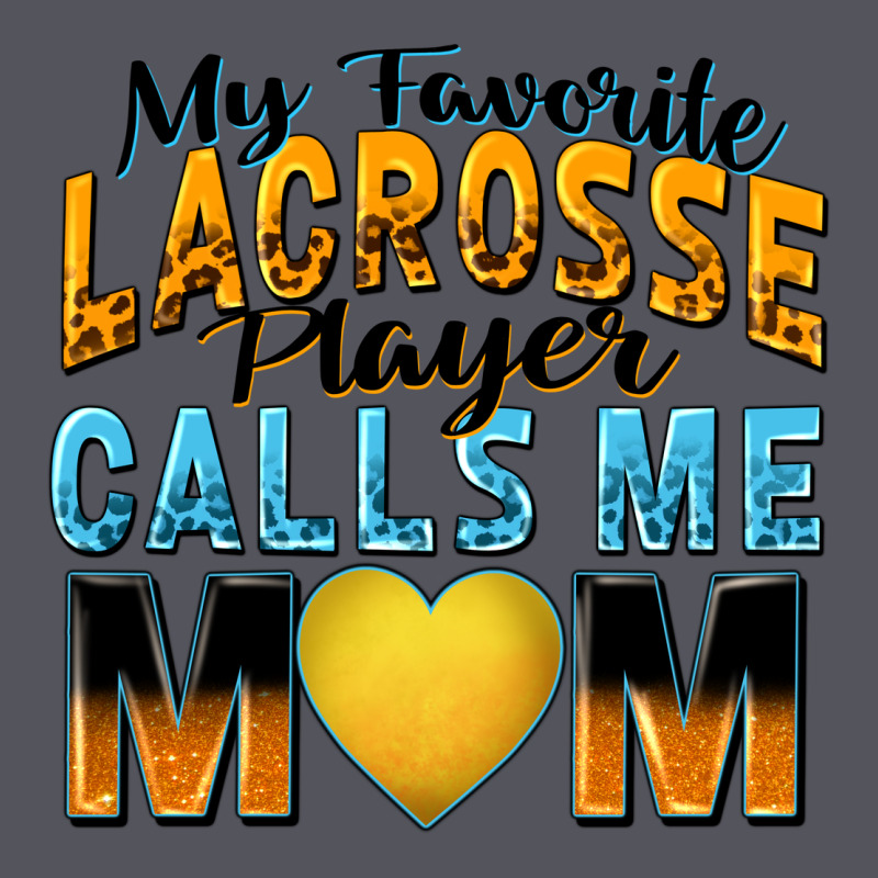 My Favorite Lacrosse Player Calls Me Mom Vintage Hoodie by Zillion Design Studio | Teevron