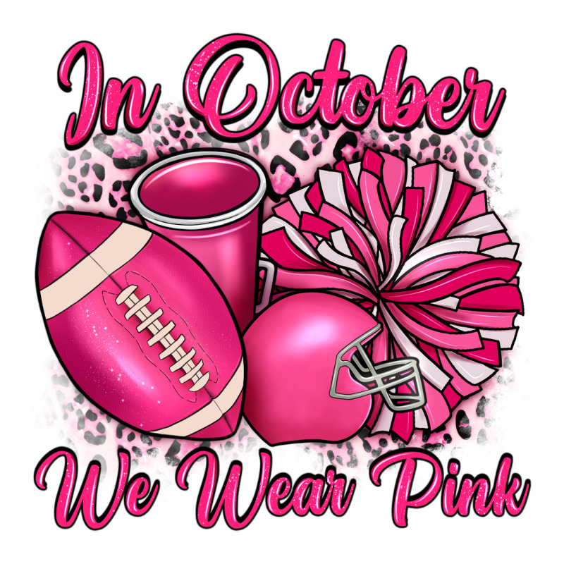 In October We Wear Pink Cheer With Football Breast Long Sleeve Tee by JahusDesignShop | Teevron