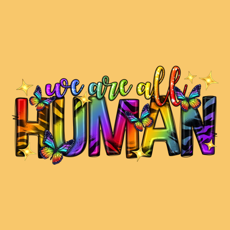 We Are All Human Pride Lgbtq Vintage Hoodie by texasbilliewilder | Teevron