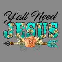 Y'all Need Jesus Arrow Lily Flowers Vintage Tee | Teevron