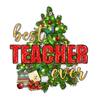 Best Teacher Ever With Christmas Tree | Teevron