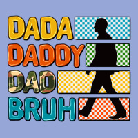 Dada Daddy Dad Bruh Classic Tee | Teevron