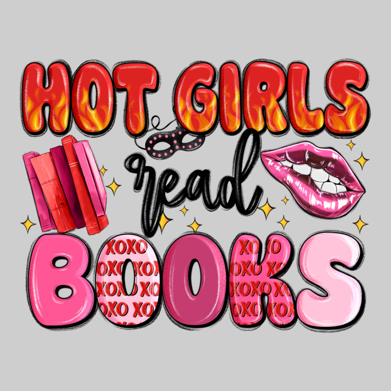Hot Girls Read Books Premium Sweatshirt by MaliasSmallBusiness | Teevron