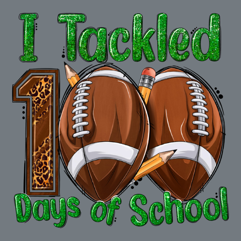 I Tackled 100 Days Of School Football Heavyweight Sweatshirt by texasbilliewilder | Teevron