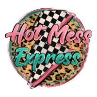 hot mess express | Teevron