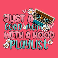 Just A Good Mom With A Hood Playlist Premium Sweatshirt | Teevron