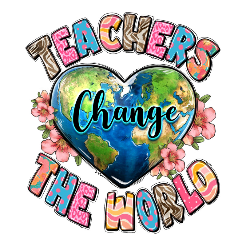 Teachers Change The World Long Sleeve Tee by JahusDesignShop | Teevron