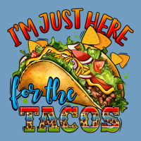 Im Just Here For The Tacos Urban Heavy Tee | Teevron