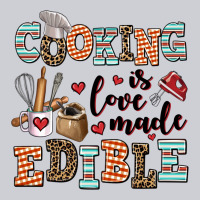 Cooking Is Love Made Edible Classic Tee | Teevron