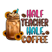 Half Teacher Half Coffee Long Sleeve Tee | Teevron