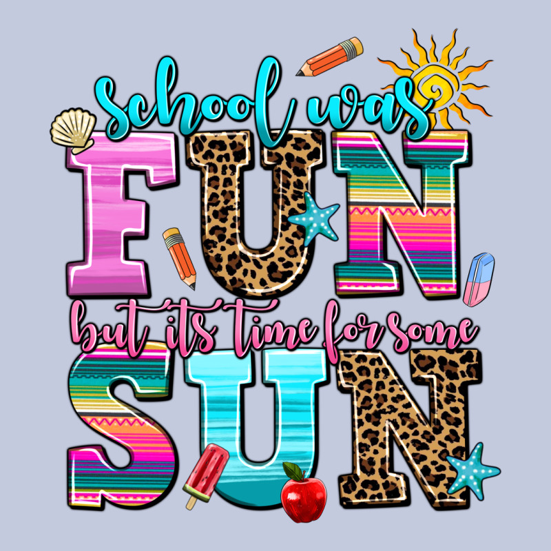 School Was  Fun But Its Time For Some  Sun Long Sleeve Tee by AdoDesignShop | Teevron