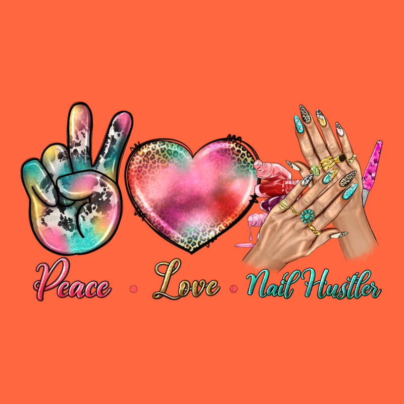 Peace Love Nail Hustler Premium Hoodie by BundleAndBundleShop | Teevron