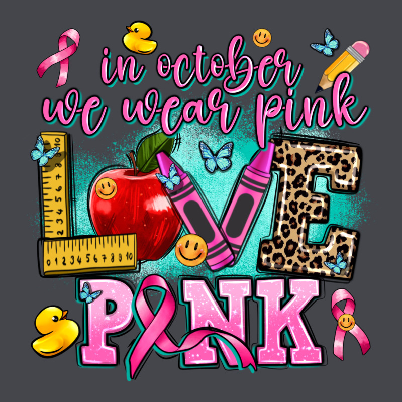 In October We Wear Pink Love Pink Classic Tee by AdoDesignShop | Teevron