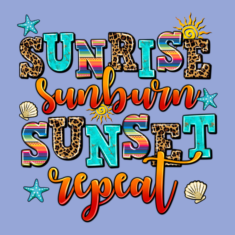 Sunrise Sunburn Sunset Repeat Classic Tee by AdoDesignShop | Teevron
