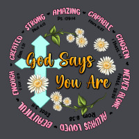 God Says You Are Classic Tee | Teevron