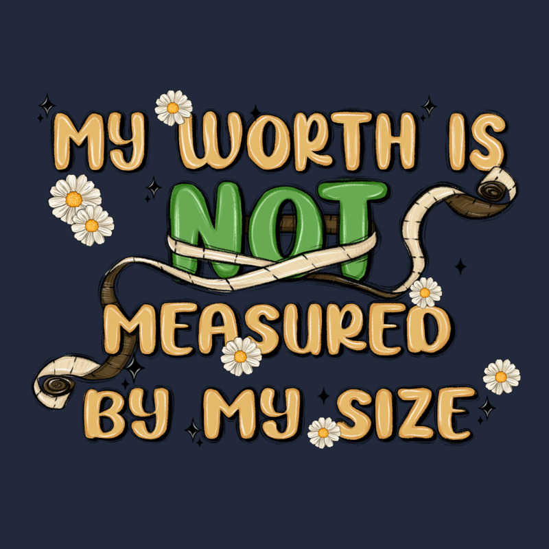 My Worth Is Not Defined By My Size Premium Sweatshirt by MaliasSmallBusiness | Teevron