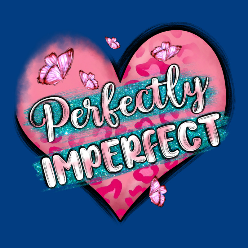 Perfectly Imperfect Premium Sweatshirt by MaliasSmallBusiness | Teevron