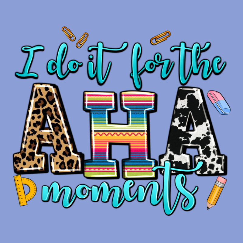 I Do It For The Aha Moments Long Sleeve Tee by AdoDesignShop | Teevron