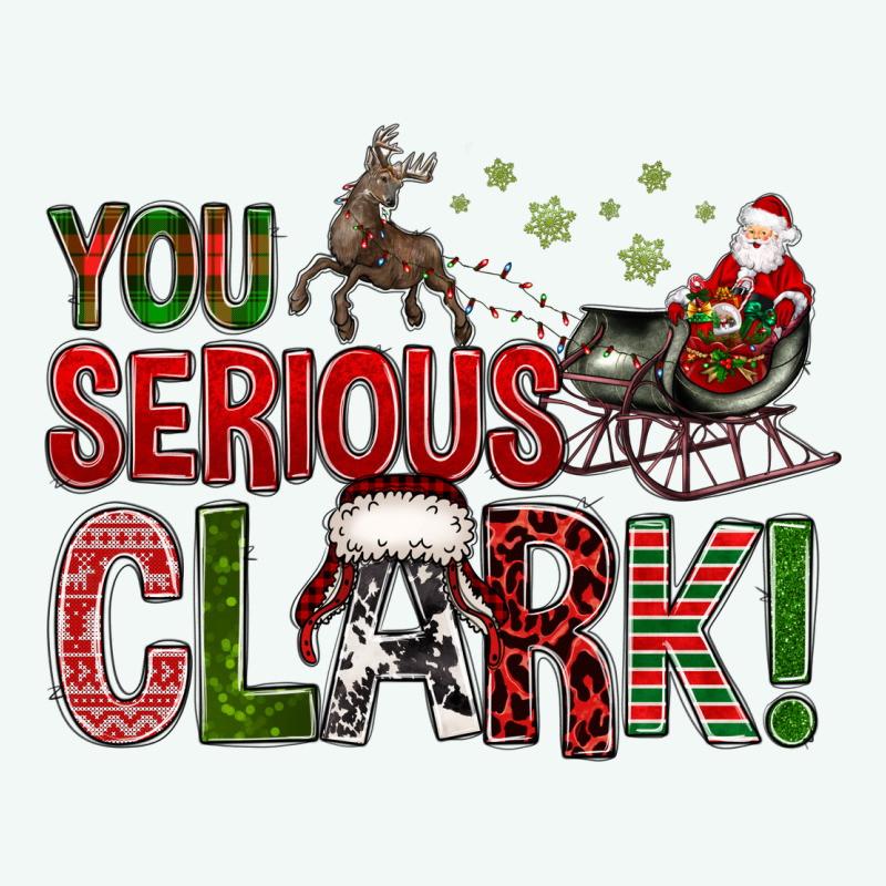 You Serious Clark With Santa Sleigh Premium Hoodie by BundleAndBundleShop | Teevron
