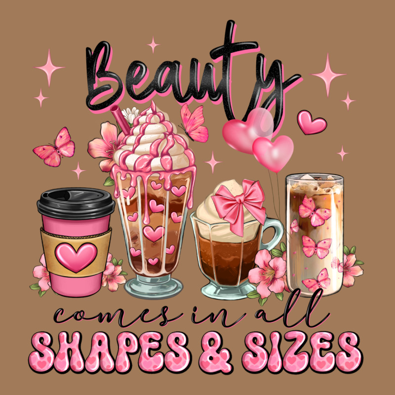 Beauty Comes In All Shapes And Sizes Coffee Cups Classic Tee by JahusDesignShop | Teevron