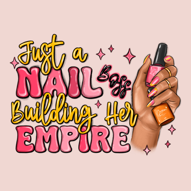 Just A Nail Boss Building Her Empire Premium Sweatshirt by MaliasSmallBusiness | Teevron