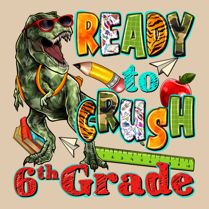 Ready To Crush Sixth Grade Heavyweight Sweatshirt by texasbilliewilder | Teevron
