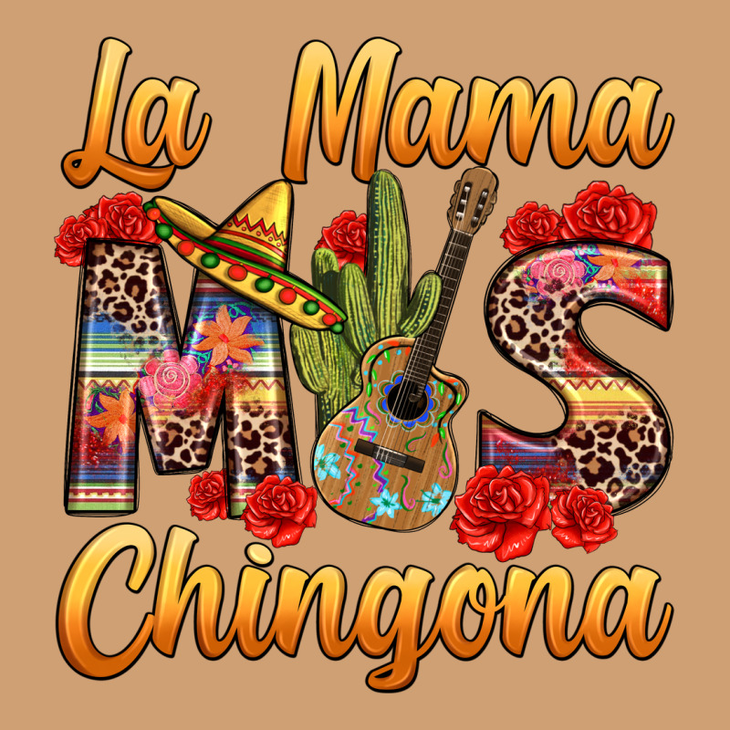 La Mama Mas Chingona Vintage Tee by texasbilliewilder | Teevron