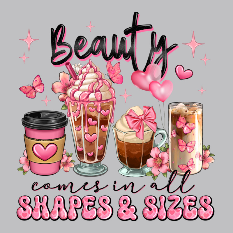 Beauty Comes In All Shapes And Sizes Coffee Cups Long Sleeve Tee by JahusDesignShop | Teevron