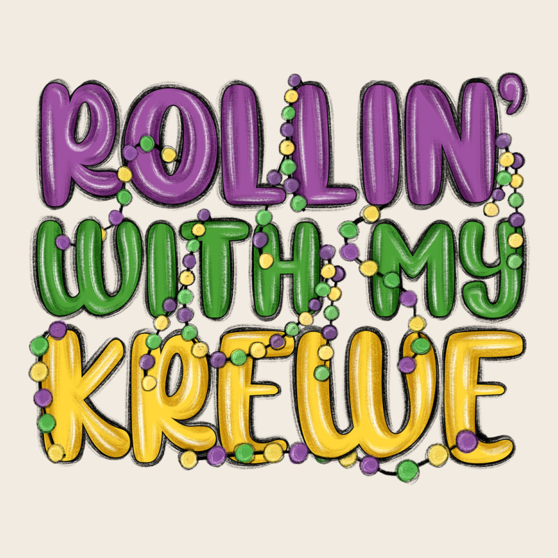Rollin With My Krewe Premium Sweatshirt by MaliasSmallBusiness | Teevron