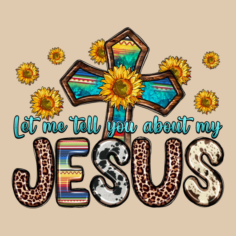 Let Me Tell You About My Jesus Heavyweight Sweatshirt by Zillion Design Studio | Teevron