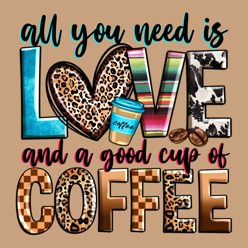 All You Need Is Love And A Good Cup Of Coffee Vintage Tee by Zillion Design Studio | Teevron