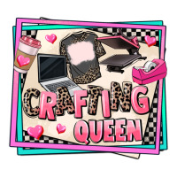 crafting queen | Teevron