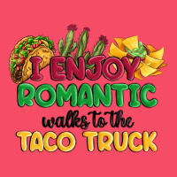 I Enjoy Romantic Walks To The Taco Truck Premium Sweatshirt | Teevron