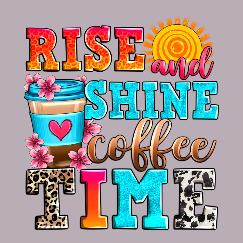 Rise And Shine Coffee Time Vintage Tee by Zillion Design Studio | Teevron
